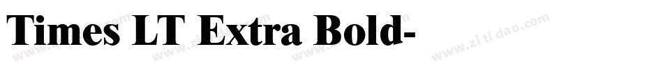 Times LT Extra Bold字体转换
